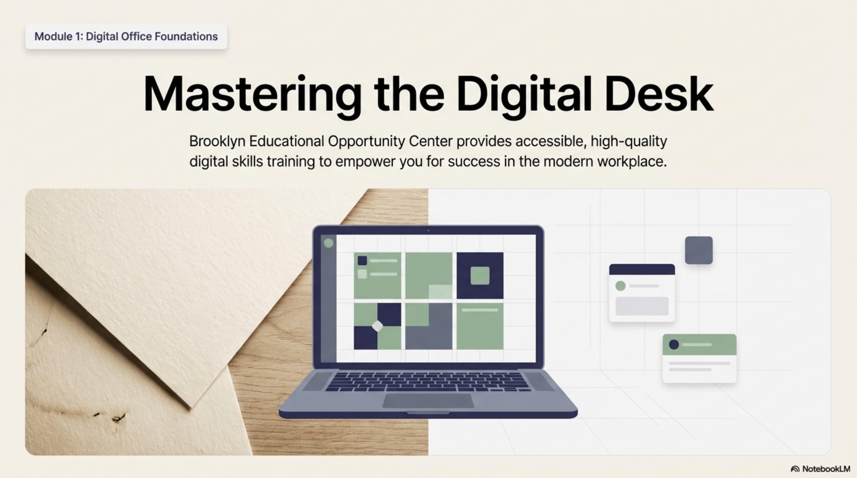 Mastering the Digital Desk — course introduction
