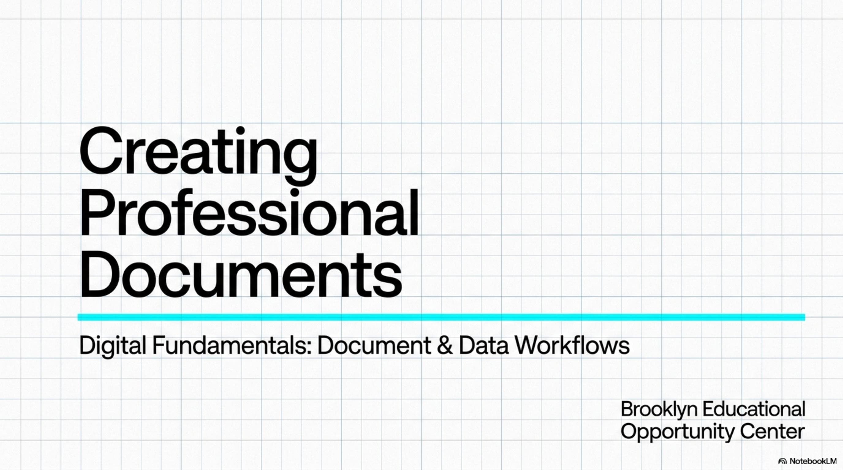 Creating Professional Documents — Digital Fundamentals: Document & Data Workflows